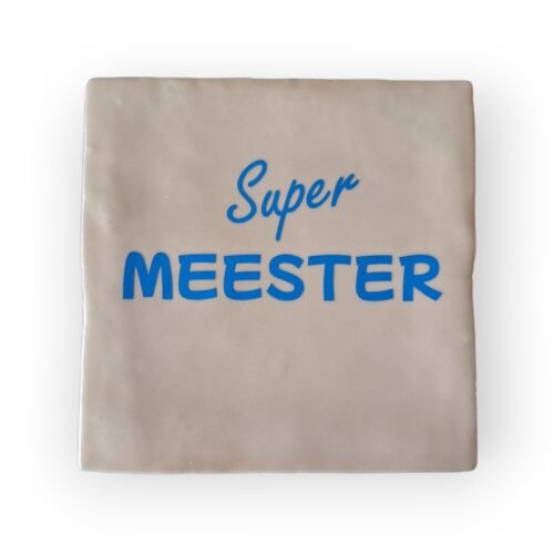 tekst-tegeltje-super-meester-blauw tekst-tegeltje-super-meester-blauw