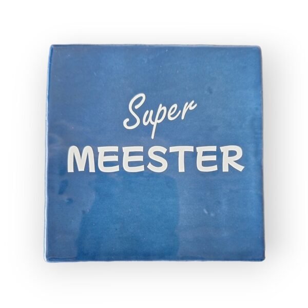 tekst-tegeltje-super-meester-lichtgrijs tekst-tegeltje-super-meester-lichtgrijs