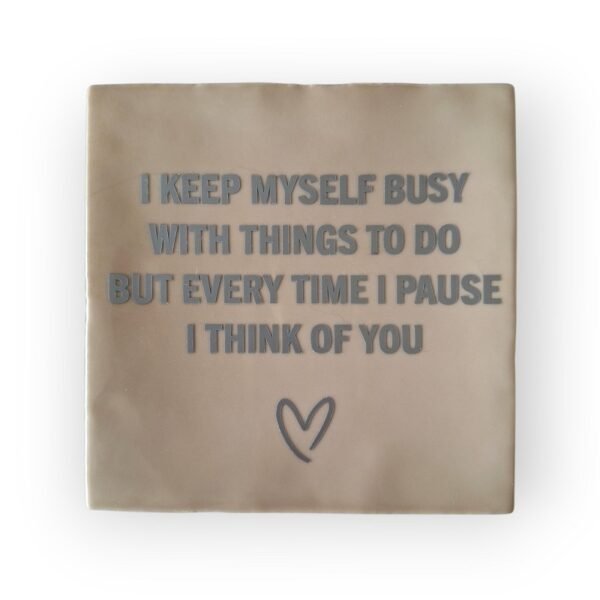 I-keep-myself-busy I-keep-myself-busy