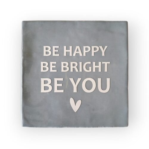 be-happy-be-bright-be-you