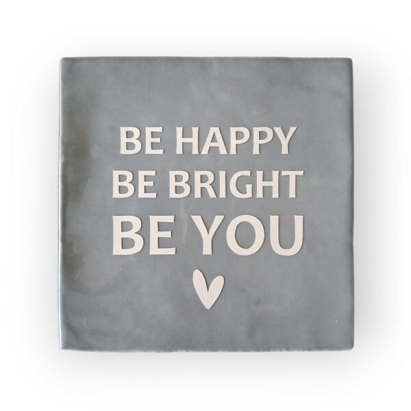 be-happy-be-bright-be-you be-happy-be-bright-be-you