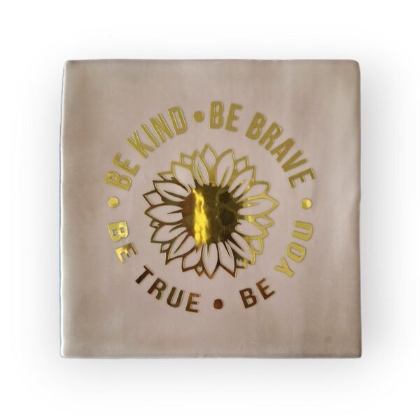 be-kind-be-brave-be-true-be-you