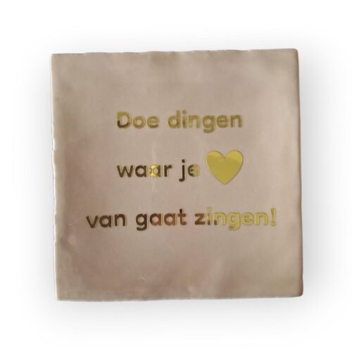 doe-dingen-waar-je-hart-van-gaat-zingen