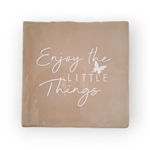 enjoy-the-little-things-beige