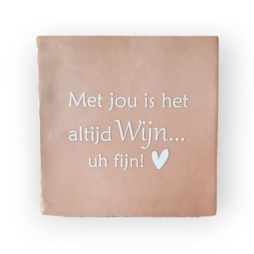 met-jou-is-het-altijd-wijn-roze