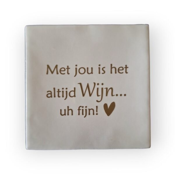 met-jou-is-het-altijd-wijn-wit met-jou-is-het-altijd-wijn-wit