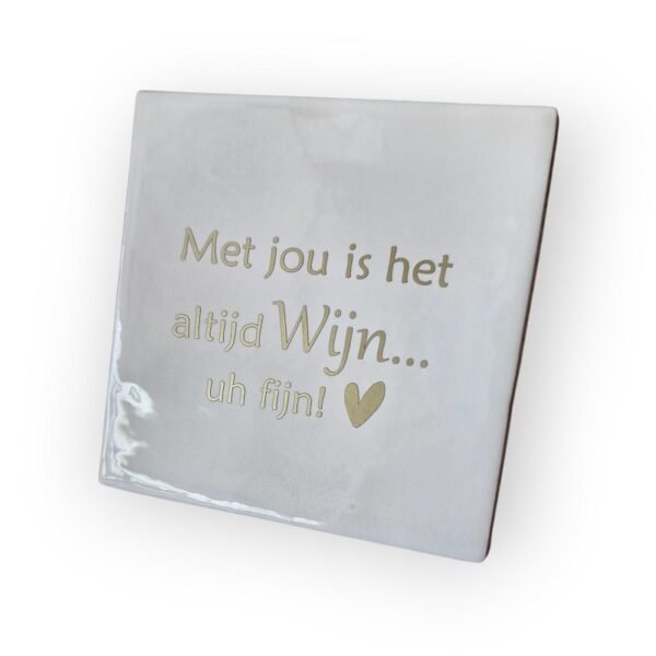 met-jou-is-het-altijd-wijn-wit2 met-jou-is-het-altijd-wijn-wit2