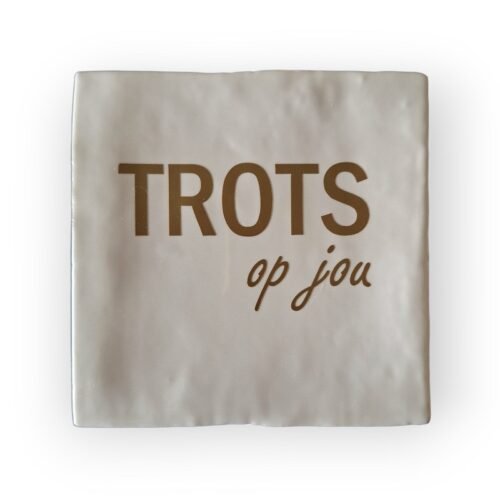 trots-op-jou