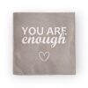 you-are-enough